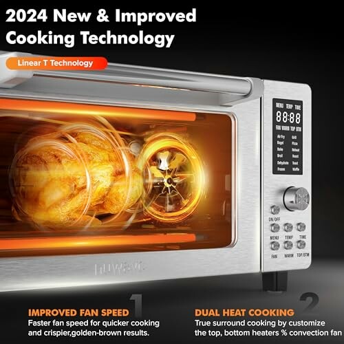 High-tech oven with improved fan speed and dual heat cooking features.